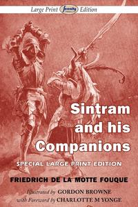 Sintram and His Companions (Large Print Edition)