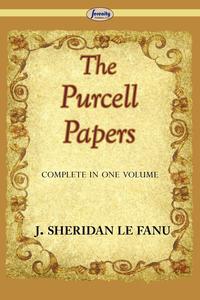 The Purcell Papers (Complete)