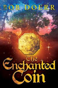 The Enchanted Coin