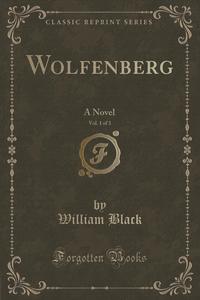 Wolfenberg, Vol. 1 of 3