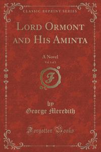 Lord Ormont and His Aminta, Vol. 1 of 3