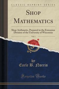 Shop Mathematics, Vol. 1