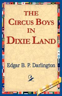 The Circus Boys in Dixie Land