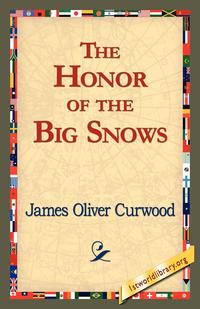 The Honor of the Big Snows