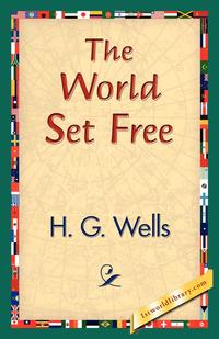 The World Set Free