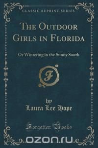 The Outdoor Girls in Florida