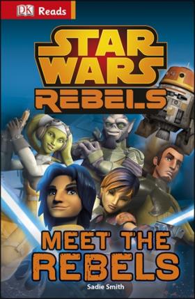 Star Wars Rebels Meet the Rebels