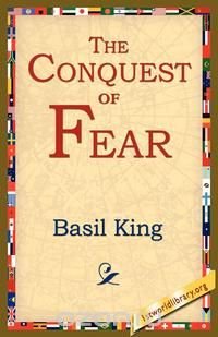 The Conquest of Fear