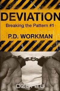 Deviation, Breaking the Pattern #1