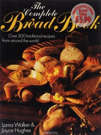 The Complete Bread Book