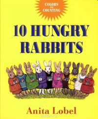 10 Hungry Rabbits