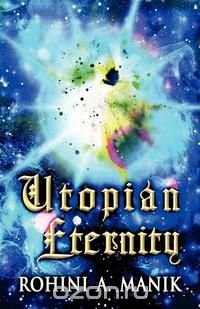 Utopian Eternity