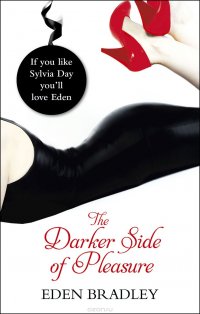 The Darker Side of Pleasure