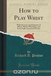 How to Play Whist