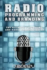 Radio Programming and Branding