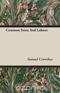 Common Sense And Labour