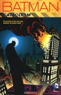 BATMAN: CATACLYSM