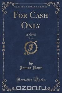 For Cash Only, Vol. 3 of 3