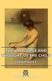 The Language and Thought of the Child