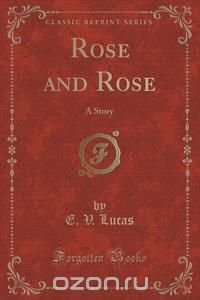 Rose and Rose