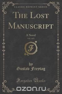 The Lost Manuscript, Vol. 1 of 2