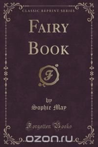 Fairy Book (Classic Reprint)