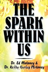 The Spark Within Us