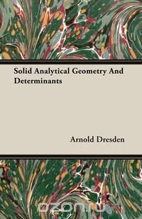 Solid Analytical Geometry And Determinants