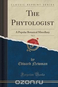 The Phytologist, Vol. 5