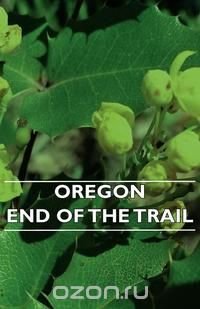 Oregon - End of the Trail