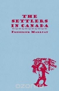 The Settlers in Canada