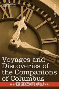 Voyages and Discoveries of the Companions of Columbus