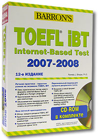 TOEFL iBT 2007-2008 (+ CD-ROM)