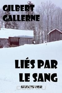 Lies par le sang