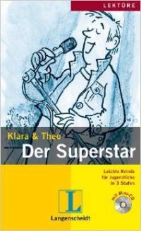 Der Superstar: Leichte Krimis Fur Jugendliche in 3 Stufen (+ mini-CD)