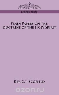 Plain Papers on the Doctrine of the Holy Spirit