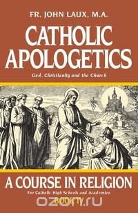 Catholic Apologetics