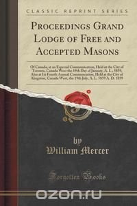 Proceedings Grand Lodge of Free and Accepted Masons