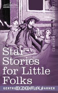 Star Stories for Little Folks