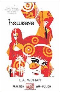 Hawkeye: L. A. Woman: Volume 3