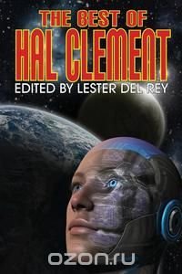  - «The Best of Hal Clement»