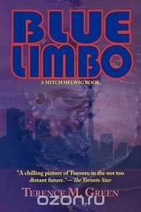 Blue Limbo - A Mitch Helwig Book