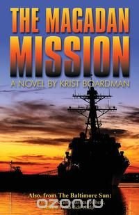 The Magadan Mission