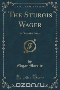 The Sturgis Wager