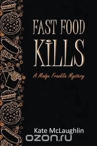 Fast Food Kills