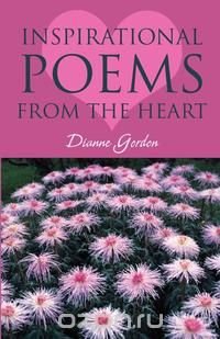 Inspirational Poems from the Heart