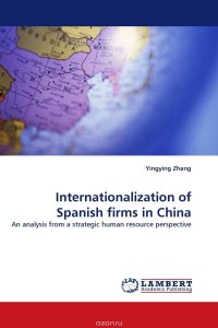 Internationalization of Spanish firms in China