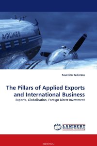 The Pillars of Applied Exports and International Business