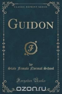 Guidon (Classic Reprint)