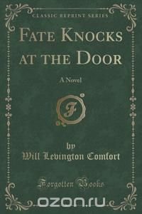 Fate Knocks at the Door